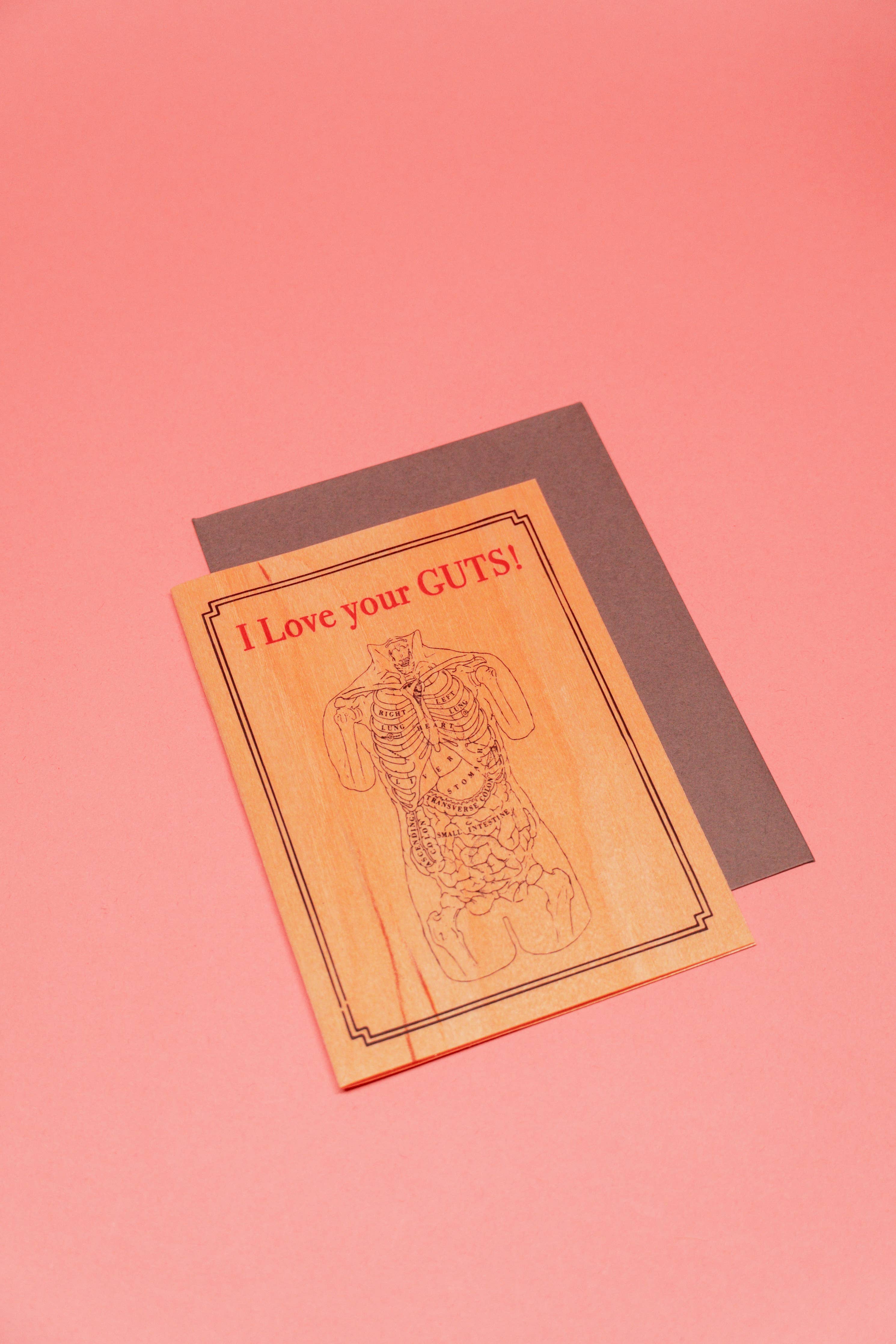 I Love Your Guts – Folding Wood Greeting Card