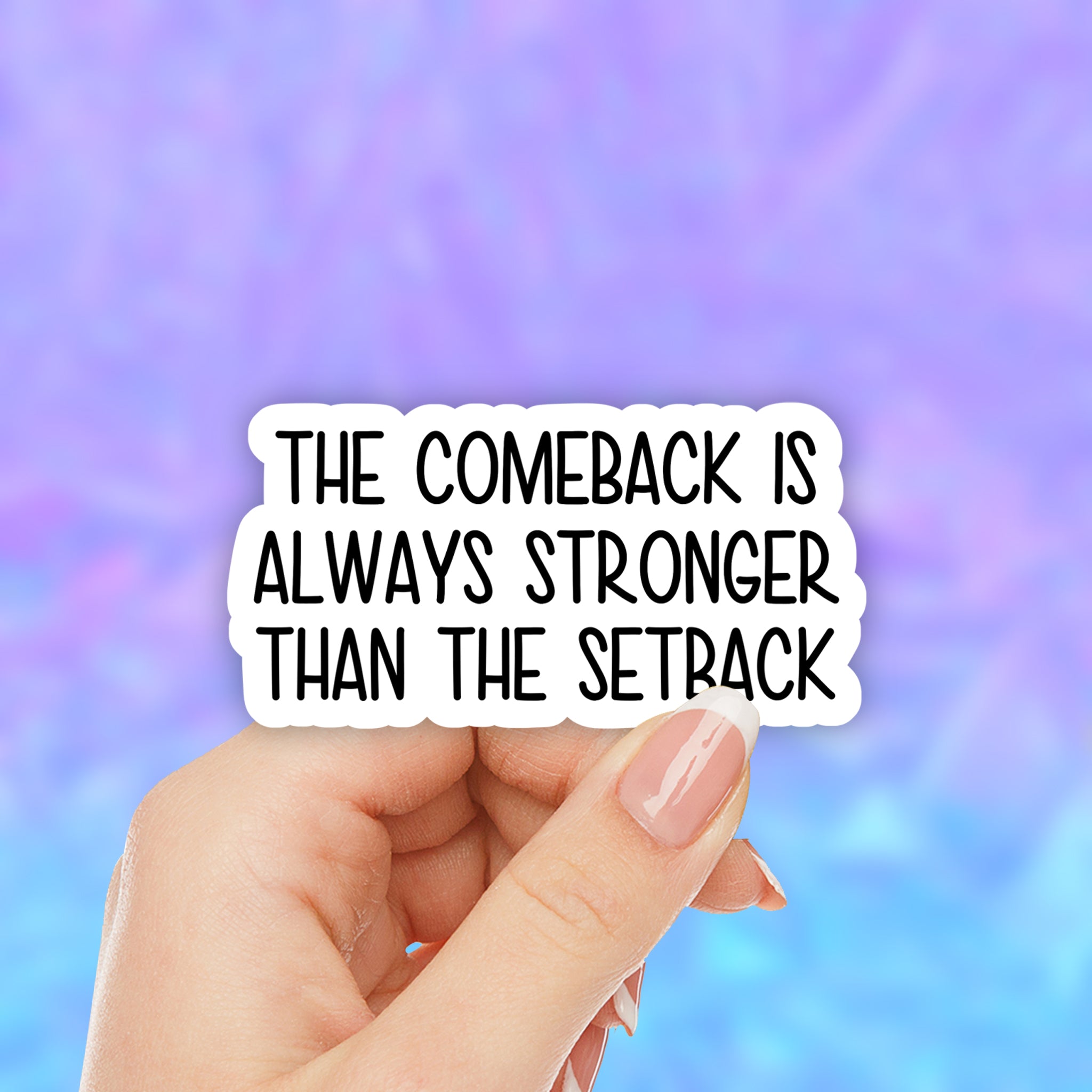 Comeback Sticker