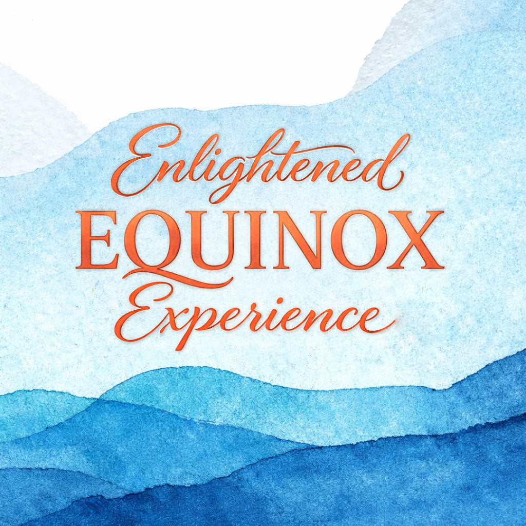 Enlightened Equinox Experience