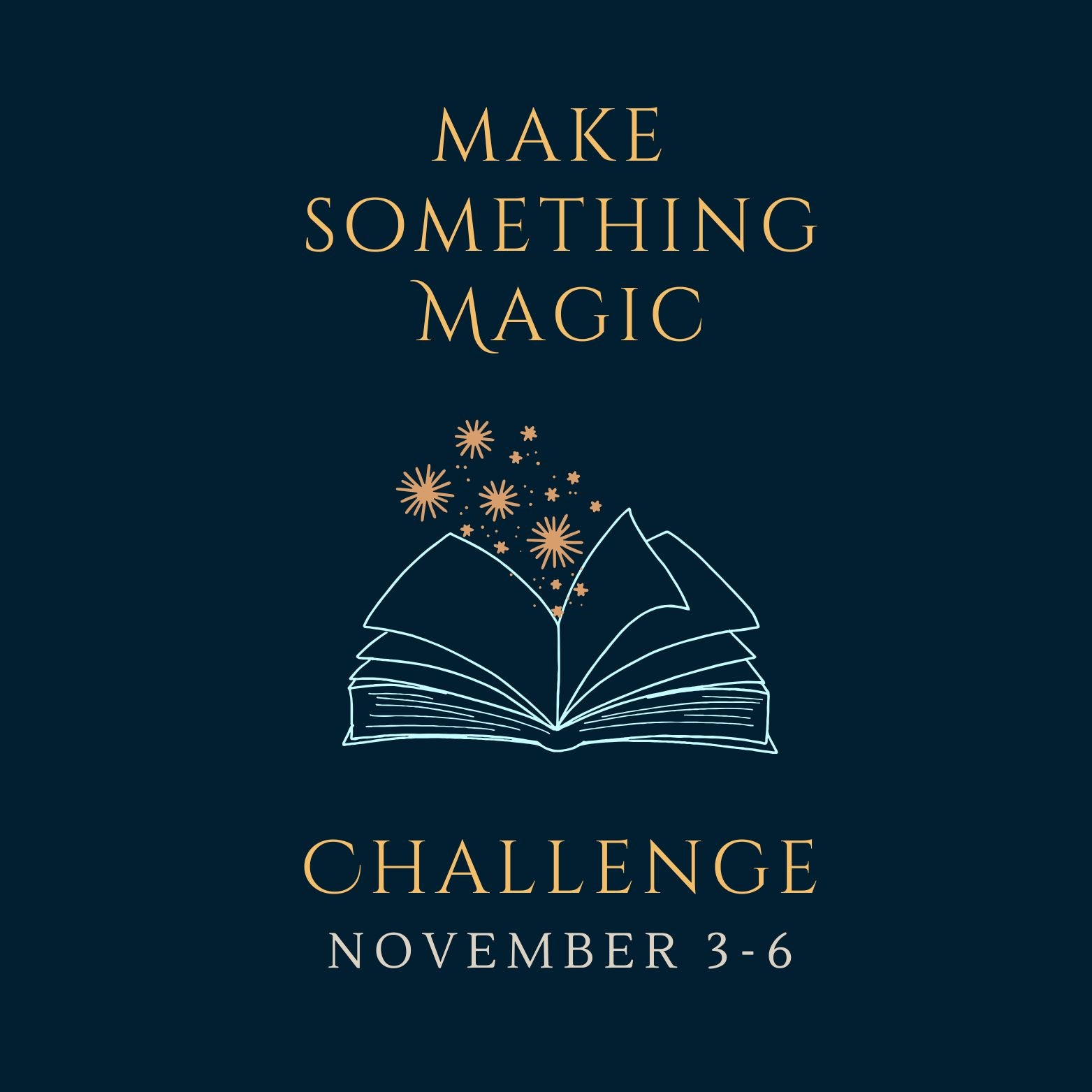 The 2025 Make Something Magic Challenge