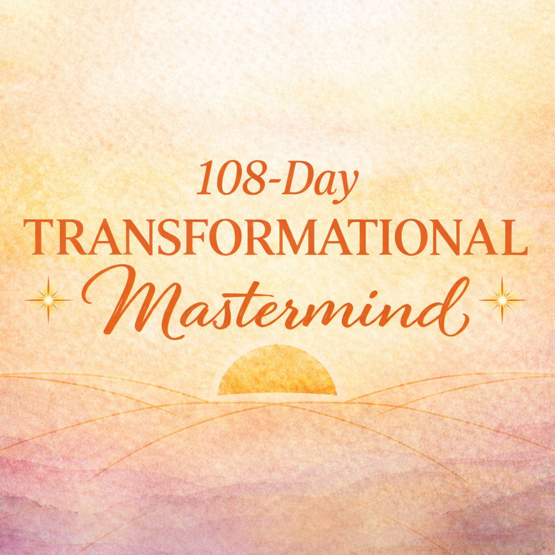 108-Day Transformational Mastermind