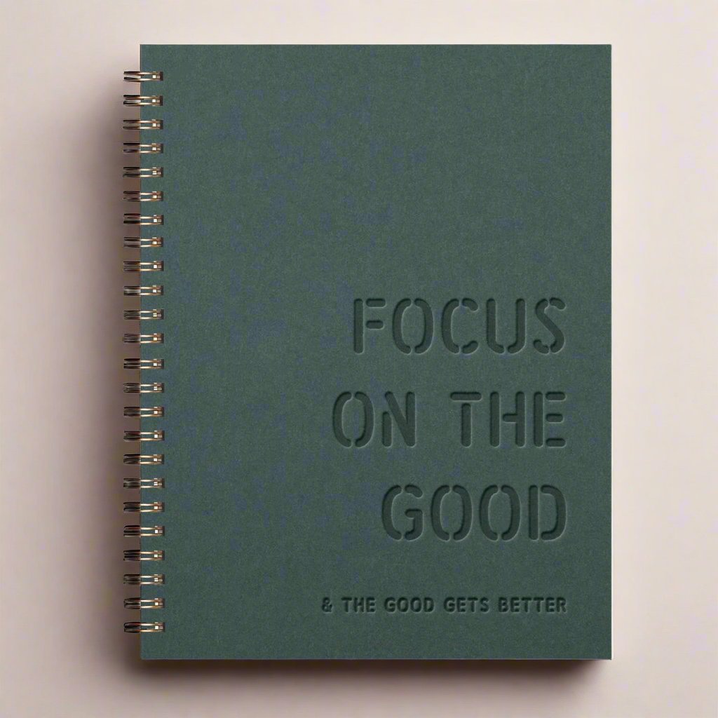 Focus on the Good Journal: Lined Notebook